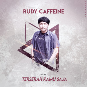 Album Terserah Kamu Saja (TKS) from Rudy Caffeine