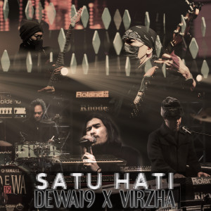Dengarkan lagu Satu Hati nyanyian Dewa 19 dengan lirik
