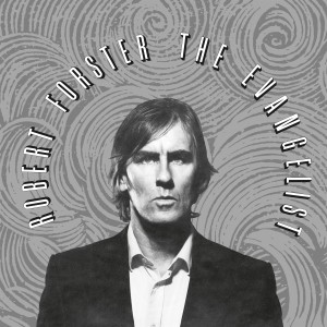 收聽Robert Forster的Don't Touch Anything歌詞歌曲