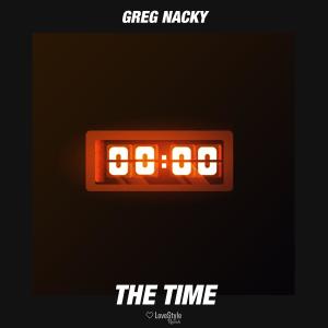 收聽Greg Nacky的The Time (Extended Mix)歌詞歌曲