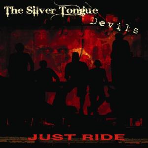 ดาวน์โหลดและฟังเพลง Just Ride พร้อมเนื้อเพลงจาก The Silver Tongue Devils