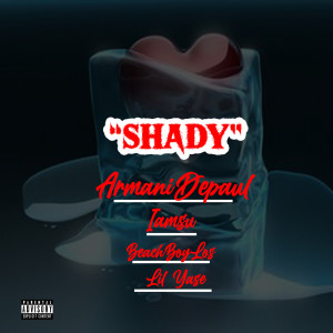 Armani DePaul的专辑Shady (Explicit)