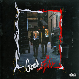 Album Good and Evil (Explicit) from Chris Matic