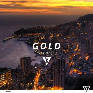 ดาวน์โหลดและฟังเพลง Gold พร้อมเนื้อเพลงจาก Ricky Martin