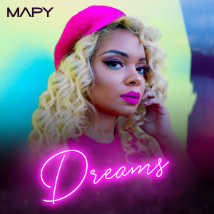 Dengarkan Dreams lagu dari Mapy dengan lirik