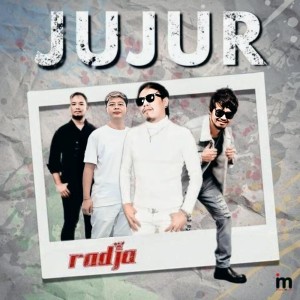 收聽Radja的Jujur歌詞歌曲