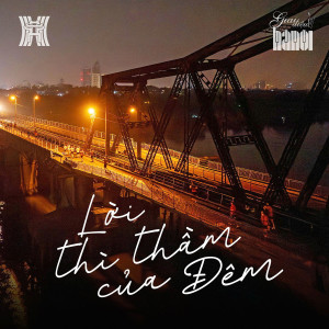 Listen to Im Lặng Đêm Hà Nội song with lyrics from Mai DIệu Ly