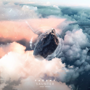 Fadent的專輯saunter