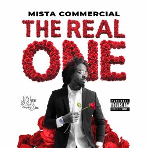 อัลบัม The Real One (Explicit) ศิลปิน Mista Commercial
