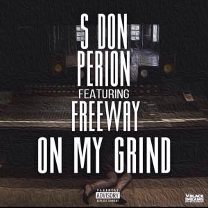 On The Grind (feat. Freeway) (Explicit)