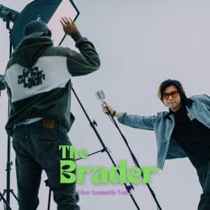 Live Acoustic, Vol. 1 dari The Brader