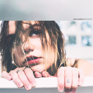 ดาวน์โหลดและฟังเพลง Side Effects (Clean) พร้อมเนื้อเพลงจาก Carlie Hanson