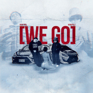 Album We Go from Kingpilz