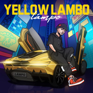 Lamp Ho的專輯Yellow Lambo (黃色蘭博)
