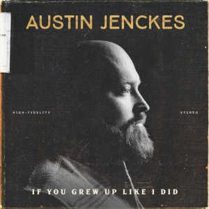 收聽Austin Jenckes的Never Forget (Album)歌詞歌曲