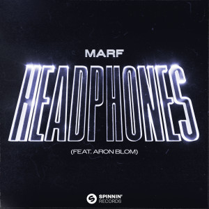 MARF的專輯Headphones (feat. Aron Blom)