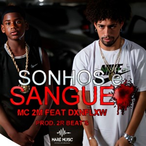Dengarkan lagu SONHOS E SANGUE nyanyian Maré Music dengan lirik