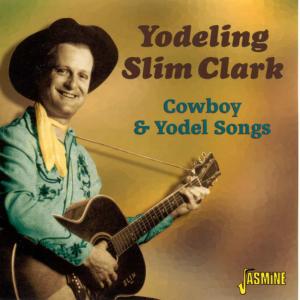 ดาวน์โหลดและฟังเพลง The Rocky Mountain Yodeler พร้อมเนื้อเพลงจาก Yodeling Slim Clark