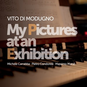 Vito Di Modugno的专辑My Pictures at an Exibition