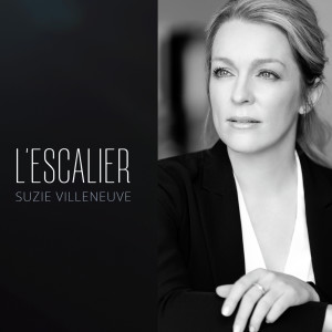 收聽Suzie Villeneuve的L'escalier歌詞歌曲