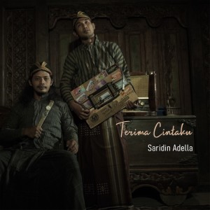 Dengarkan Terima Cintaku lagu dari Saridin Adella dengan lirik
