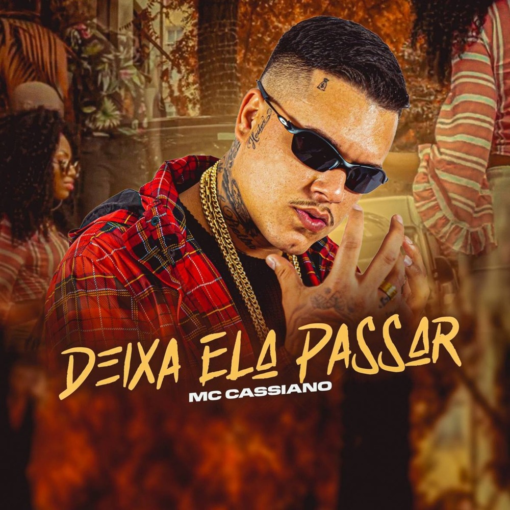 Deixa Ela Passar (Explicit)