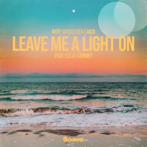 Album Leave Me A Light On (feat. Oscar Corney) oleh Nate VanDeusen