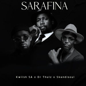 SARAFINA dari Kwiish SA