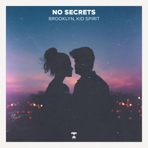 Listen to No Secrets song with lyrics from Brooklyn