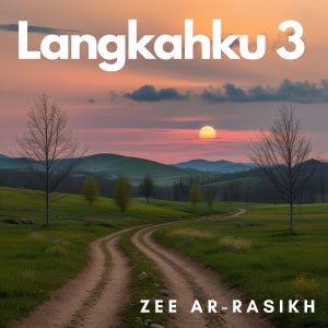 Zee Ar-Rasikh的专辑Langkahku 3