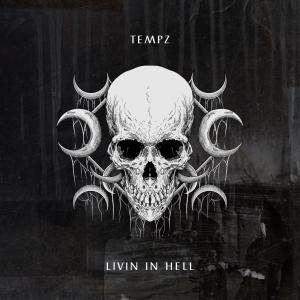 Tempz的專輯LVN IN HELL! (feat. Tempz) (Explicit)