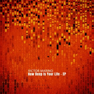 Victor Marino的專輯How Deep Is Your Life - EP