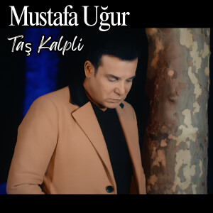Mustafa Ugur的專輯Taş Kalpli