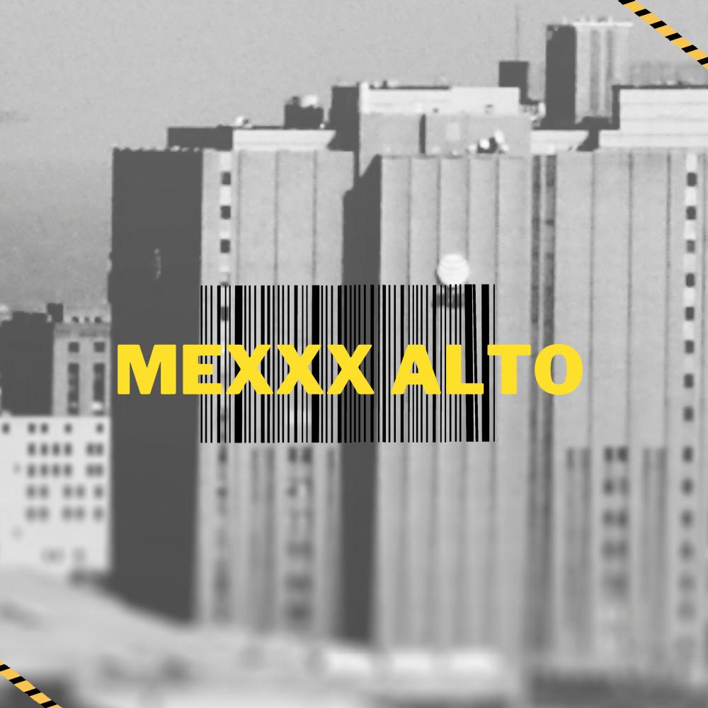Mexxx Alto (Explicit)