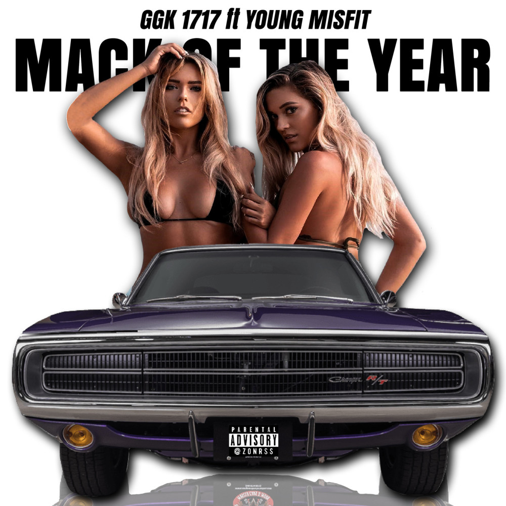 Mack of the Year (Explicit)