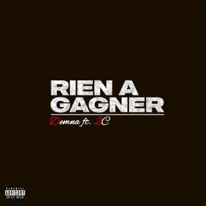Demna的專輯Rien à Gagner (Explicit)