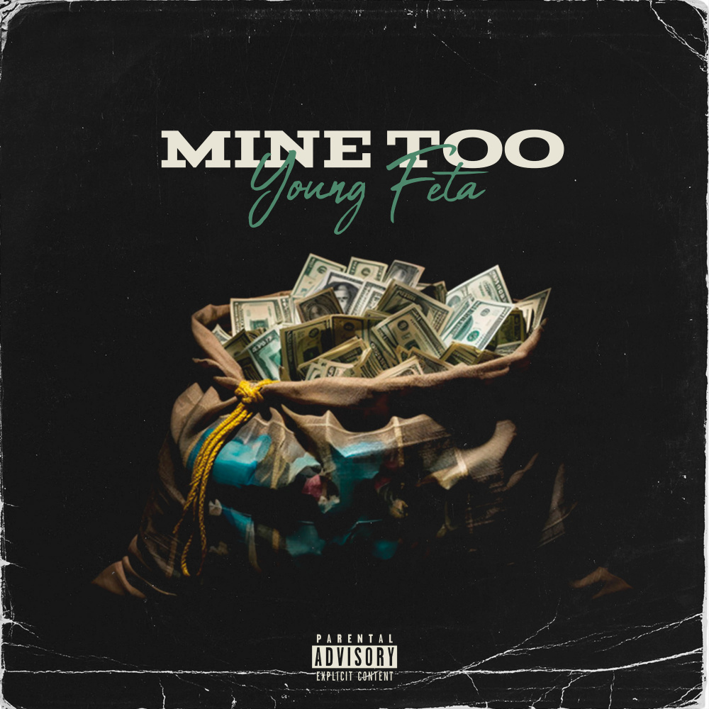 Mine Too (Explicit)