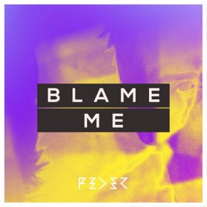 收聽Feder的Blame Me歌詞歌曲