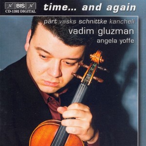 Album Part / Vasks / Schnittke / Kancheli: Time... and Again from 