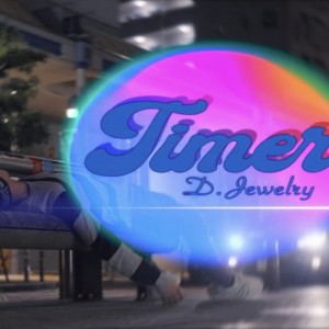 Listen to Timer song with lyrics from D.Jewelry