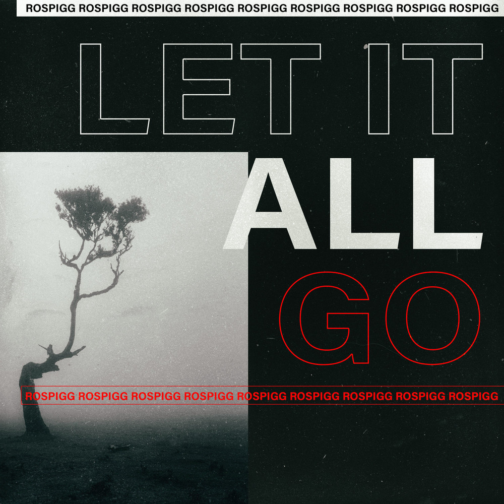 Let It All Go