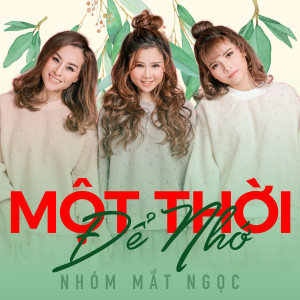 อัลบัม Một Thời Để Nhớ ศิลปิน Various