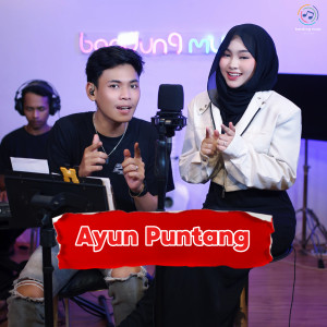 Listen to AYUN PUNTANG (Live) song with lyrics from Bandung Music