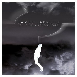 ดาวน์โหลดและฟังเพลง Owner of a Lonely Heart (G-Spliff Remix) พร้อมเนื้อเพลงจาก James Farrelli