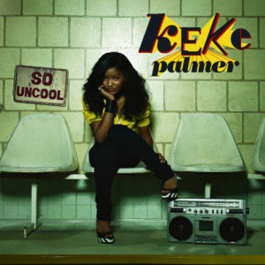 Keke Palmer的專輯So Uncool