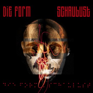 Album Schaulust oleh Die Form