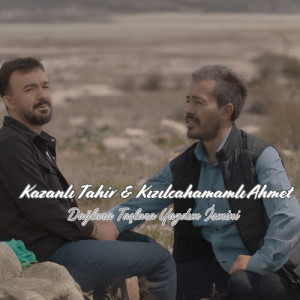 Listen to Dağlara Taşlara Yazdım İsmini song with lyrics from Kazanlı Tahir