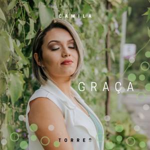 Camila Torres的專輯Graça