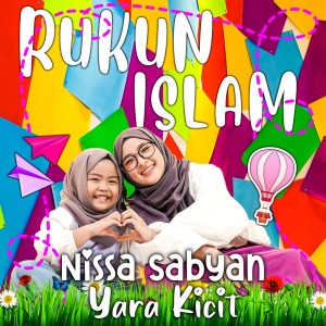 Rukun Islam dari Nissa Sabyan