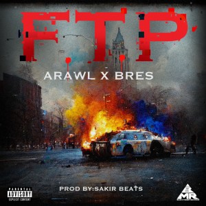 收聽ARAWL的FTP (Explicit)歌詞歌曲